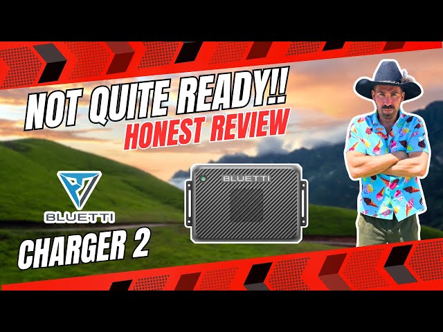 🚨Bluetti Charger 2 Honest review + Charger 1 Test