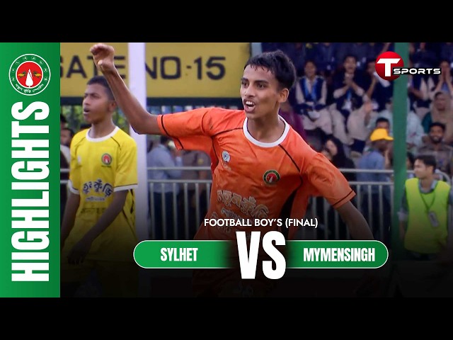 Highlights | Sylhet vs Mymensingh | Men's Football | Final | Notun Kuri Sports | T Sports