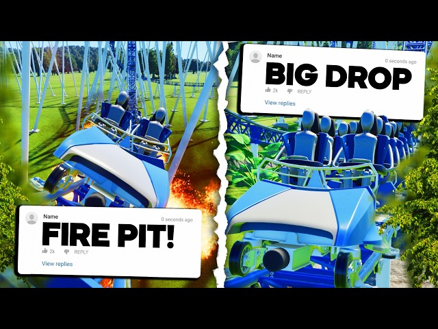 I Let My VIEWERS Design The BEST ROLLERCOASTER!