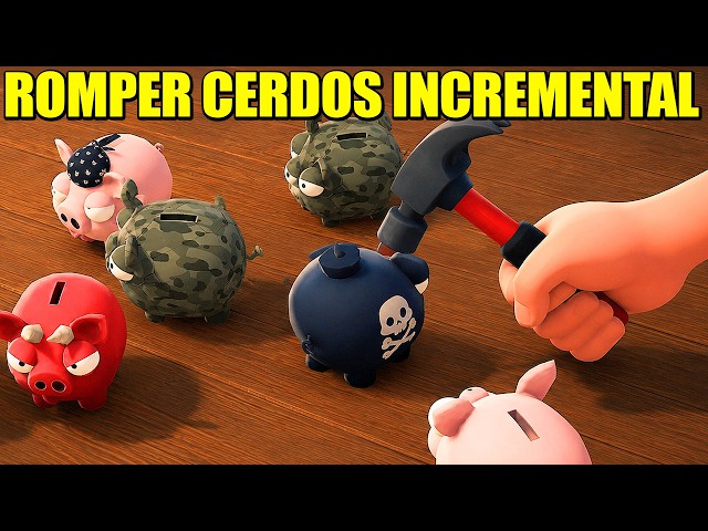 INCREMENTAL DE ROMPER CERDOS HUCHA