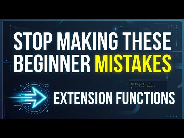 🚀 Stop Making These Kotlin Beginner Mistakes! | Learn Extension Functions FAST ⚡ (With Real Example)
