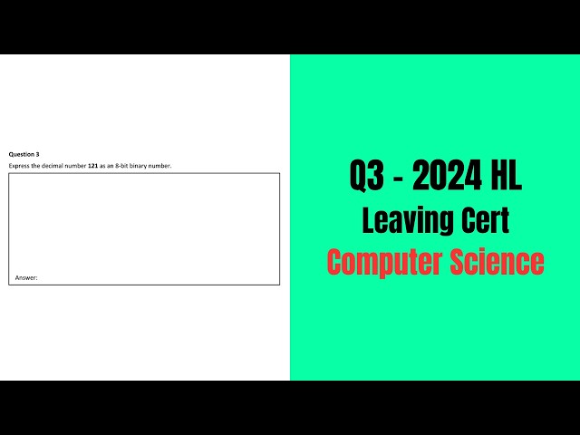 LC HL Computer Science 2024 Q3