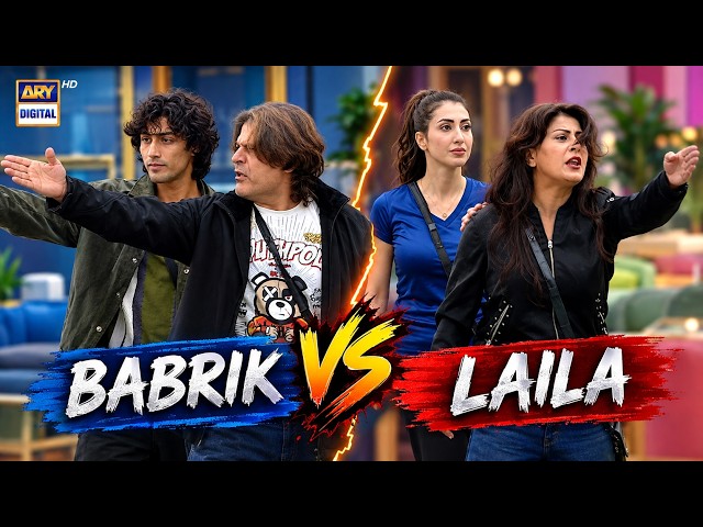FINAL CLASH !! BABRIK VS LAILA | REALITY SHOW | ARY DIGITAL