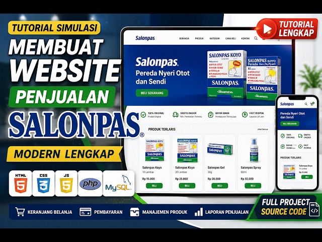 Tutorial Simulasi Membuat Website Penjualan Salonpas Modern Lengkap  HTML CSS JS PHP MySQL