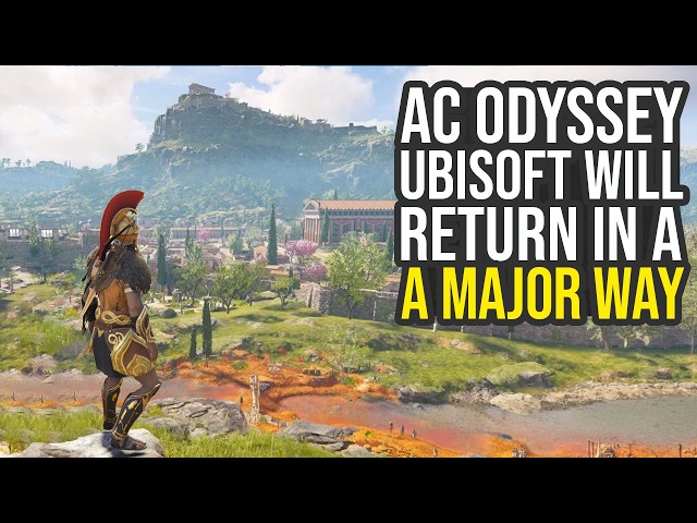 Ubisoft Will Return To Assassin's Creed Odyssey...