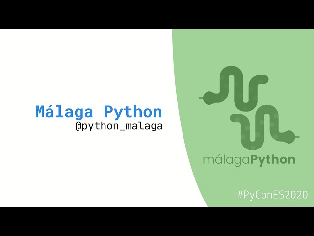 Python Málaga - Presentación comunidad local - PyConES 2020