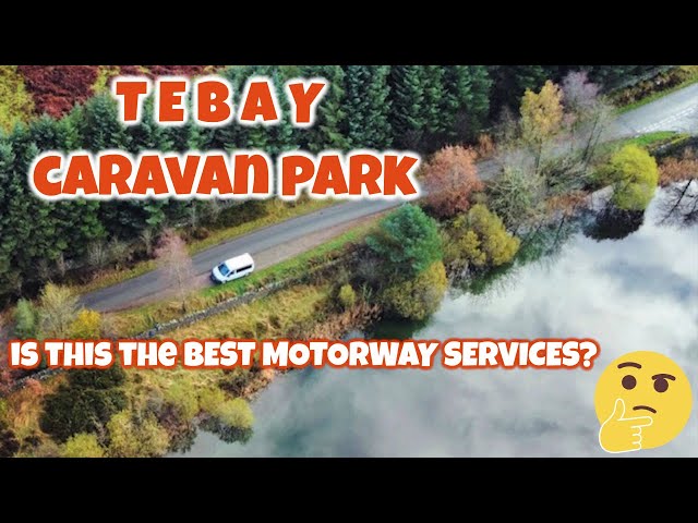 TEBAY CARAVAN PARK - A FANTASTIC MOTORWAY SERVICES M6 Junc 38 & DRONE FLIGHT Killington Lake