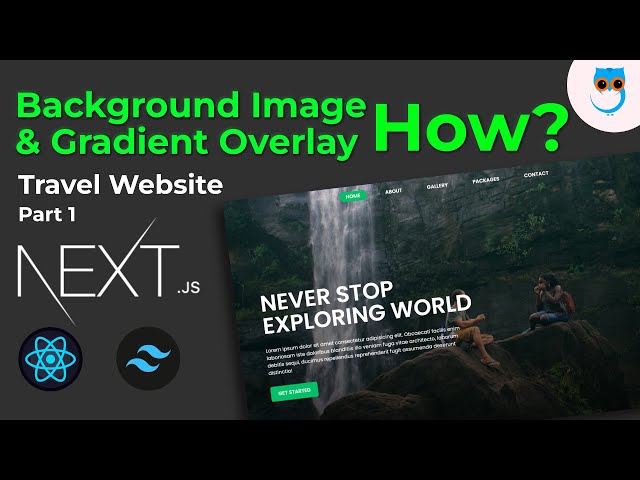 Adding a Background Image with Gradient Overlay in Tailwind CSS | Next.JS Travel Website | Geekboots