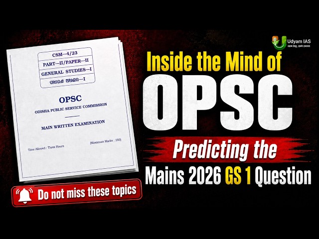 OPSC Mains 2026 GS 1: Most Important & Probable Topics | PYQ & Trend Analysis | Siddhant Sir