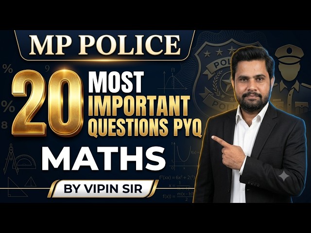 MP Police Maths  2026 | pyq Complete Analysis🔥| किस Topic से कितने Questions आए | Strategy by vipin