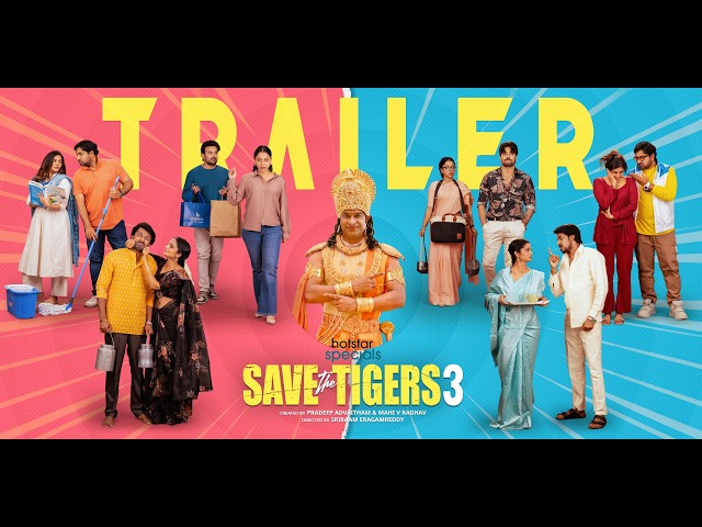 Save The Tigers 3 | Hotstar Specials | Official Trailer | June 19 | JioHotstar