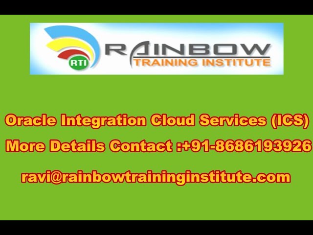 Oracle Integration Cloud Services Online Training (ICS)