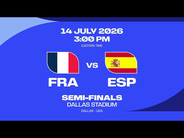 Statistical Preview | France v Spain | FIFA World Cup 2026™ Semi-finals