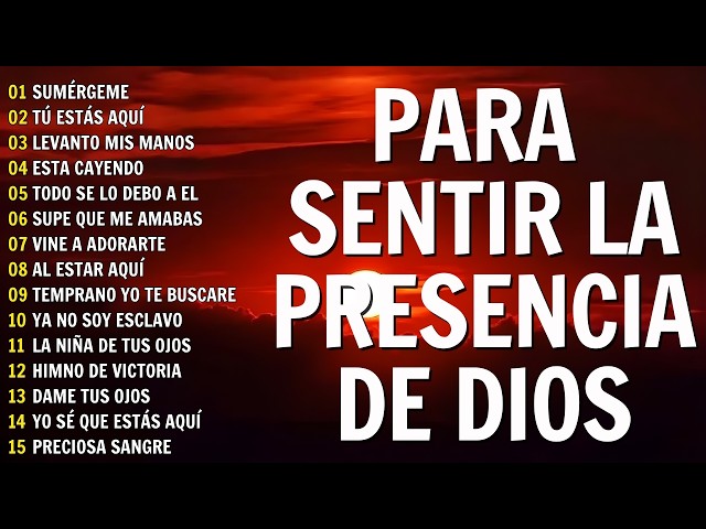 MUSICA CRISTIANA PARA SENTIR LA PRESENCIA DE DIOS 🕊️ HERMOSAS ALABANZAS CRISTIANAS DE ADORACION 2026