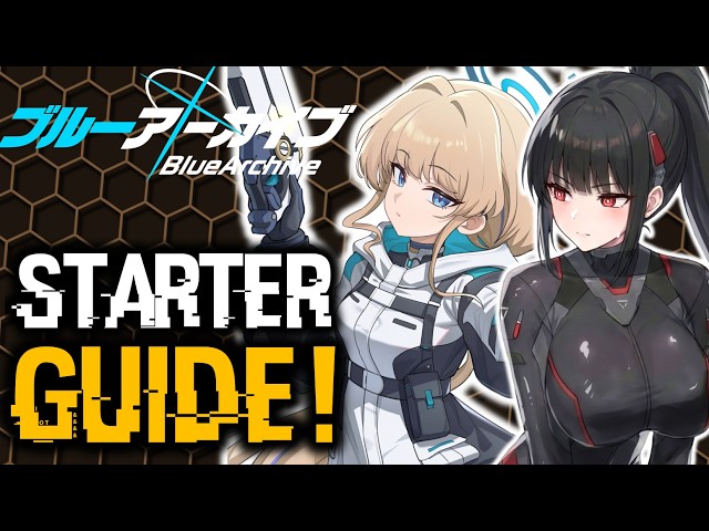 BLUE ARCHIVE BEGINNER'S GUIDE 2026 EDITION!