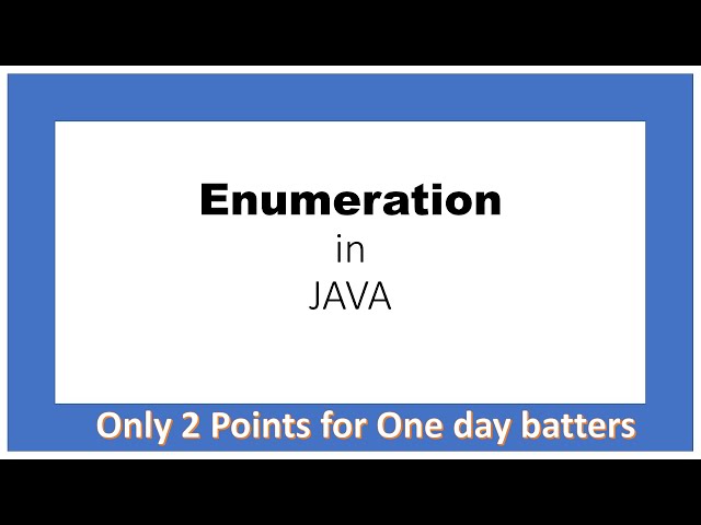 Enumeration in JAVA