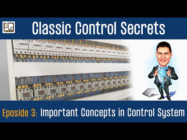 04 - Important Concepts in Control System (مفاهيم أساسية في الكنترول سيستم)