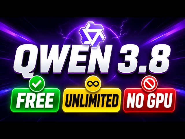 How to use Qwen 3.8 for free, unlimited, No GPU 