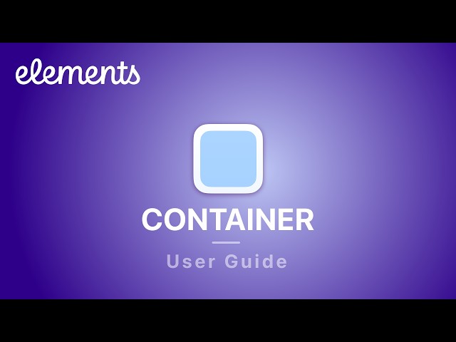 Basic Introduction to the Container Component