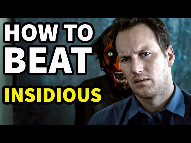 How to Beat THE LIPSTICK DEMON in "Insidious"
