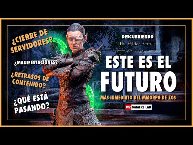 ESO - THE FUTURE OF THE MMORPG - SEASONS 1 AND 2 - UPDATES 51 AND 52 - WZ GAMERS LAB