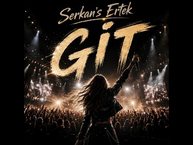 GİT | Serkan’s Ertek | Official Live Rock Version