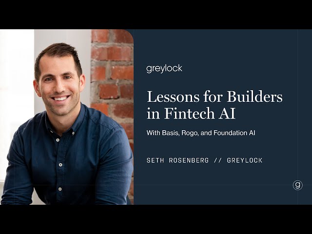 Lessons for Builders in Fintech AI: Seth Rosenberg with Basis, Rogo, and Foundation AI