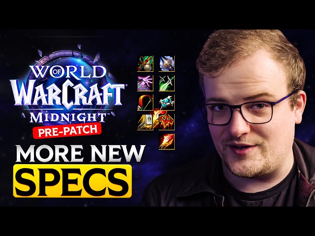 WoW Is About To Have a HUGE Week (Even More New Specs & Features)