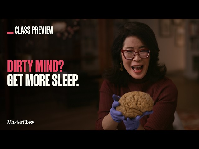 What Does Sleep do to the Brain? | Class Preview | MasterClass
