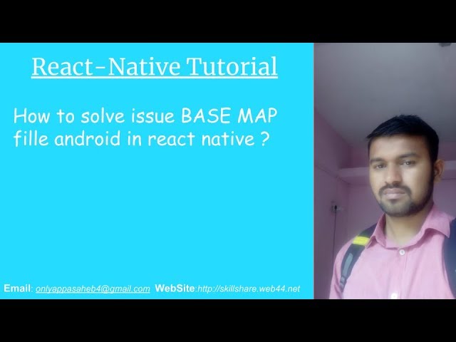 How to solve issue BASE_MAP.fill android in react native ?