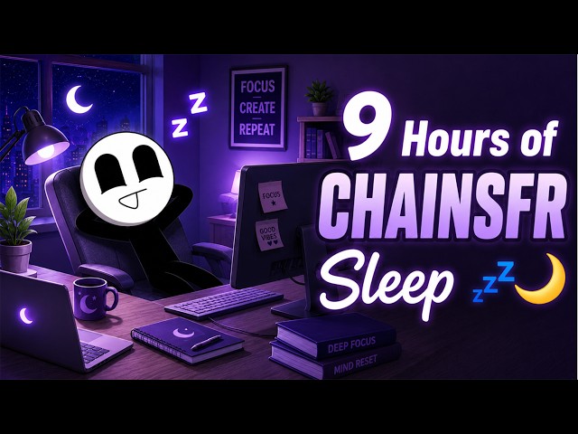 9 Hours of CHAINSFR Good Night Sleep 🌙💤 | Cozy Cartoon Compilation