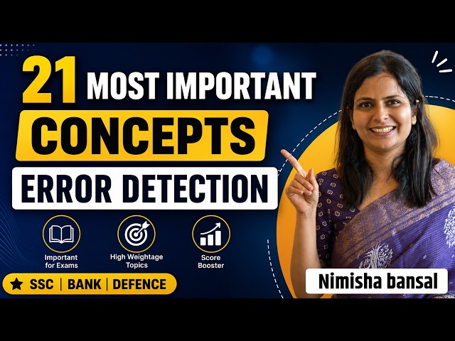 21 Most Important Error Detection Concepts for SSC, Bank & Defence 2026 | Nimisha Bansal