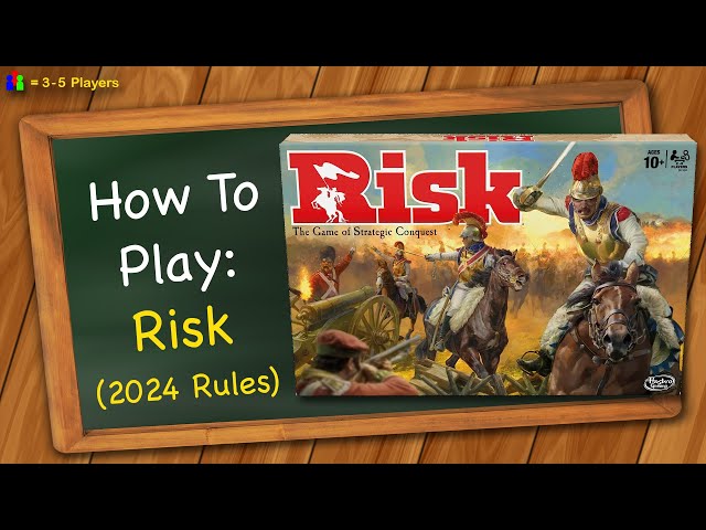 How to play Risk (2024 Rules)