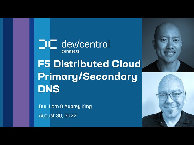 F5 Distributed Cloud Primary and Secondary DNS