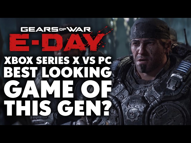 Gears of War: E-Day Is One of the Best Looking Games of this Generation: Xbox vs PC Comparison