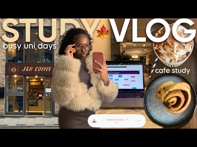 STUDY VLOG🍁productive 6am mornings, cafe study, balancing uni and social life, romanticising autumn
