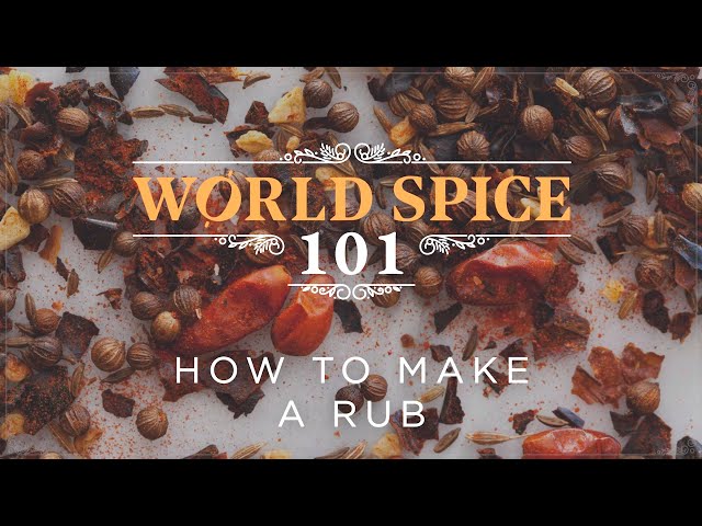 Spice 101 - How to Make a Rub