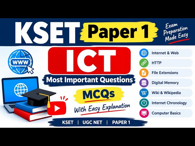 KSET Paper 1 | ICT MCQs for Quick Revision