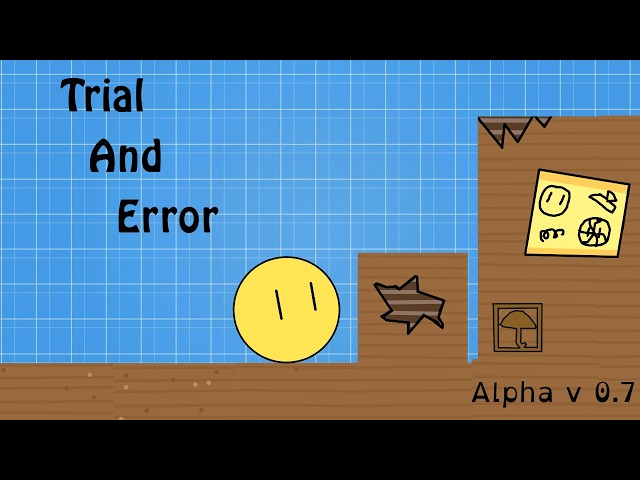 Trial and Error Alpha test level (Suggest more objects!)