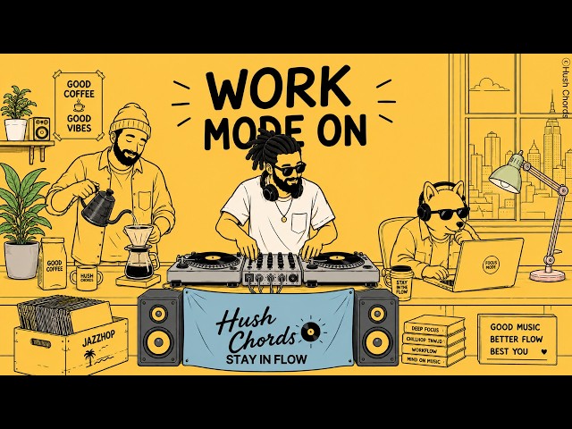 Playlist | Start Your Work with This 😎 Light Focus, Solid Rhythm 🎧| JAZZHOP · CHILLHOP | Cafe · Work