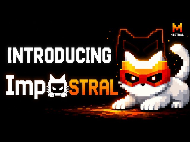 Introducing Impostral ❘ Mistral Vibe Hackaton