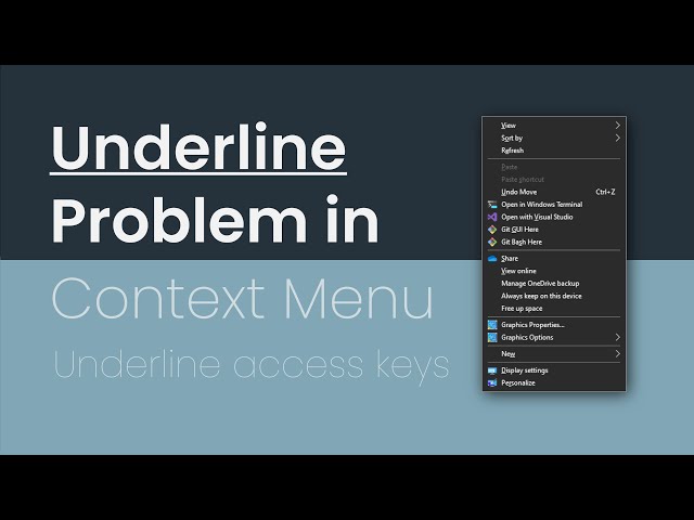 Underline Problem in Context Menus | Underline access keys