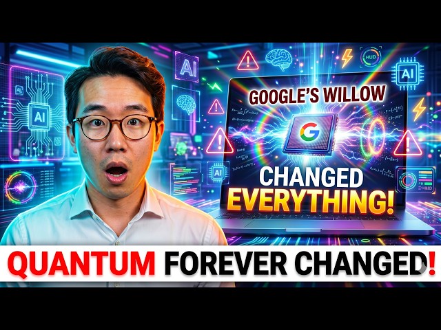 Google's Willow Chip Just Changed Quantum Computing Forever