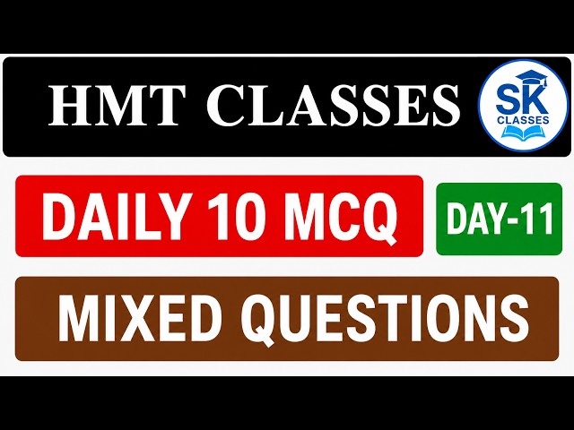 DAILY 10 MCQ HMT DAY-11