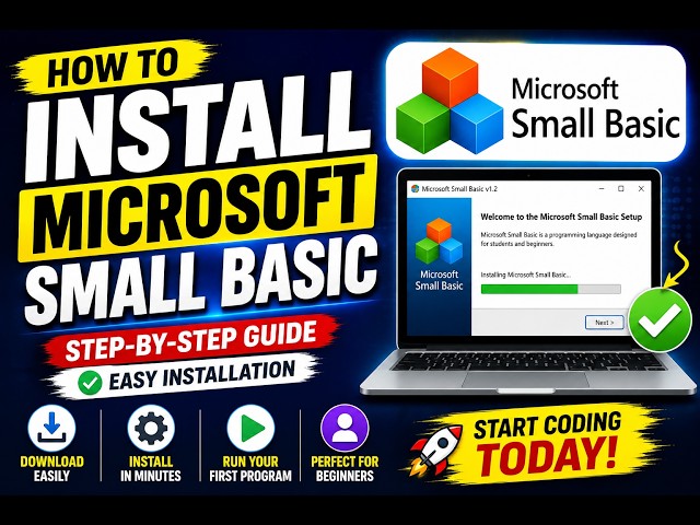 How to Install Microsoft Small Basic (2026) 🔥 Step-by-Step Guide for Beginners | Easy Setup Tutorial