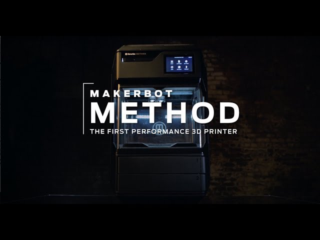 MakerBot Method | The World’s First Performance 3D Printer