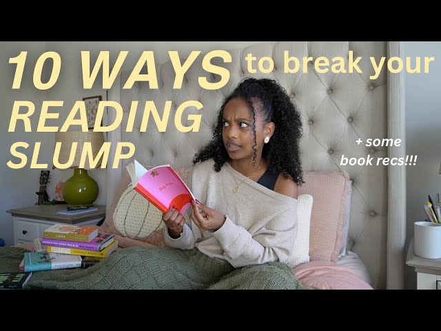 10 tips for breaking out of your reading slump 📖🤍 & slump-busting book recs!