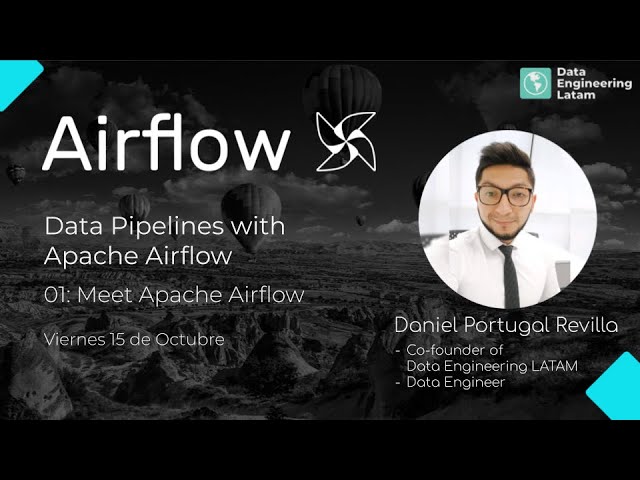 Apache Airflow - 01: Introducción Apache Airflow