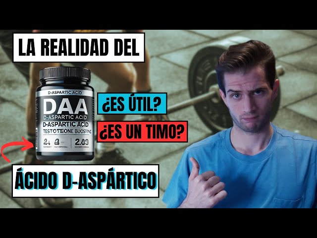 La REALIDAD del DAA ¿ÚTIL O UN TIMO? *Ácido D-Aspártico Potenciador de testosterona*