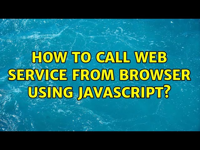 How to call web service from browser using Javascript?